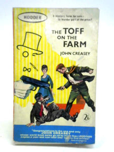 The Toff on the Farm 