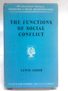 The Functions of Social Conflict 