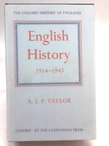 English History, 1914-1945 (The Oxford History of England) 