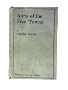 Anna of the Five Towns 