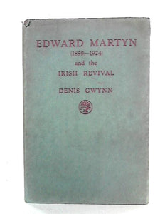 Edward Martyn and the Irish Revival 