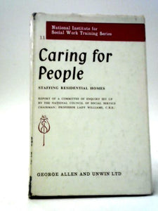 Caring for People: Staffing Residential Homes 