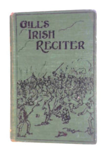 Gill's Irish Reciter 