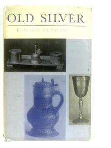 Old Silver for Modern Settings 