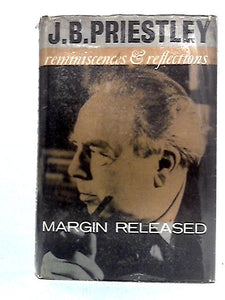 Margin Released: A Writer's Reminiscences and Reflections 