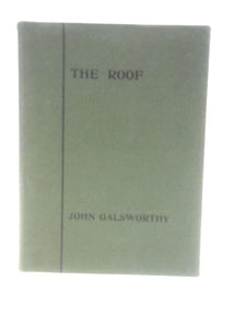 The Roof A Play In Seven Scenes 