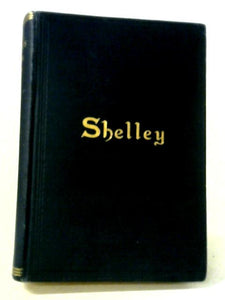 The Poetical Works of Percy Bysshe Shelley 