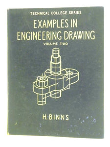 Examples In Engineering Drawing, Volume 2 