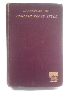 Specimens of English Prose Style 