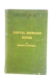 Dental Surgery And Pathology Notes 