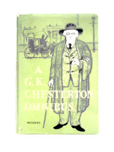 A G. K.Chesterton Omnibus 