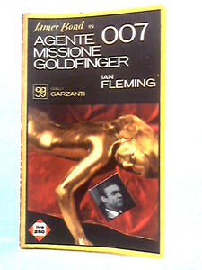 Agente 007 Missione Goldfinger 