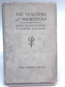 The Teaching of Shorthand 