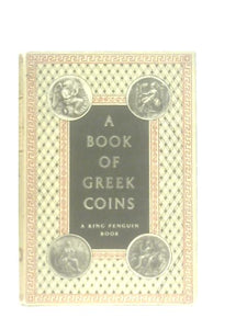 A Book of Greek Coins 