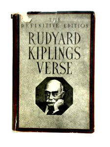 Rudyard Kipling's Verse. Definitive Edition 