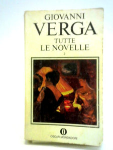 Tutte Le Novelle: Vol. II 