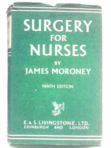 Surgery for Nurses 