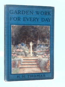 Garden Work for Every Day 