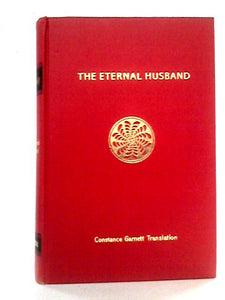 The Eternal Husband and Other Stories 