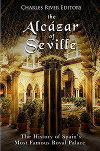 The Alcazar of Seville 