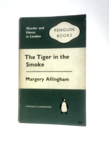 The Tiger in the Smoke 