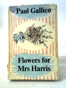 Flowers for Mrs Harris 