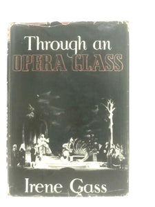 Through an Opera Glass 