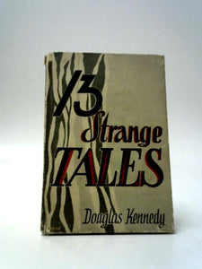 Thirteen Strange Tales 