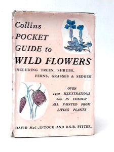 Collins Pocket Guide to Wildflowers Including Tress, Shrubs, Ferns, Grasses & Sedges 