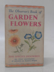 The Observer's Book of Garden Flowers 