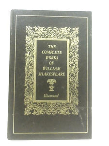 The Complete Works of William Shakespeare 