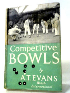 Competitive Bowls. 