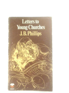 Letters to Young Churches 