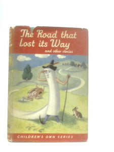 The Road That Lost Its Way 