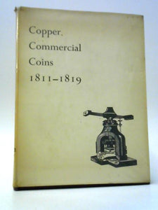 Copper Commercial Coins 1811-1819 