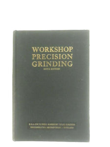 Workshop Precision Grinding 