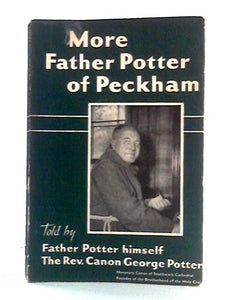 More Father Potter Of Peckham 