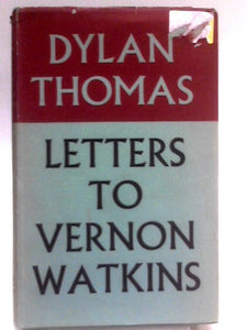 Letters To Vernon Watkins 