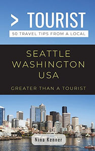 Greater Than a Tourist- Seattle Washington USA 