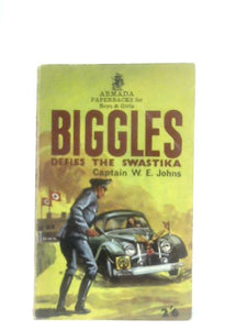 Biggles Defies the Swastika 