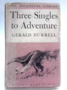 Three Singles to Adventure 