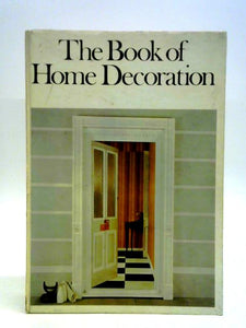 The Book of Home Decoration 