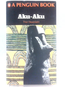 Aku-Aku: The Secret of Easter Island 