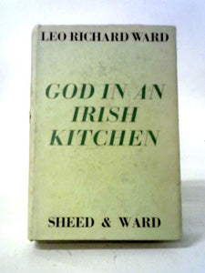 God In An Irish Kitchen 