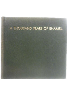 A Thousand Years of Enamel. Wartksi Diamond Jubilee in London, 1911-1971 