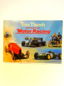 Tom Thumb History of Motor Racing 