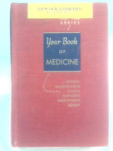 The Year Book Of Medicine 1959-1960 