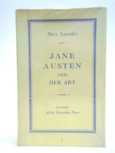 Jane Austen and Her Art 