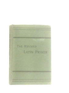 The Revised Latin Primer 