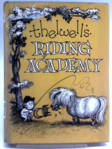 Thelwell's Riding Academy 